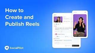 How to Create and Publish Reels on Instagram & Facebook | SocialPilot Reviews screenshot 2