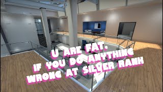 You Are Fat, If You Do Anything Wrong At Silver Rank