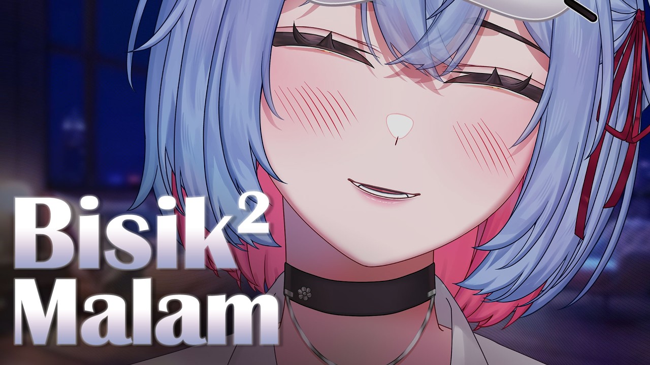 bisik-bisik urusan dewasa~ 【Vtuber Indonesia】