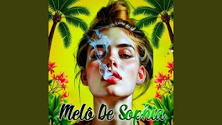 Download Lagu Melô De Sophia