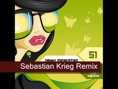 Danny Freakazoid - Greenfield Girl (Sebastian Krieg Remix)
