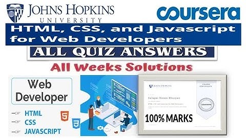 HTML, CSS, and Javascript for Web Developers | All Quiz & Assignment Answers | Coursera