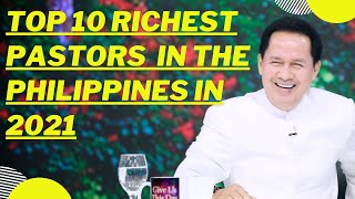 Here are the top 10 richest pastors in philippines 2021 and most
influential religious leaders country with their respective churches
organiza...