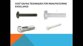 Cost Saving Techniques for manufacturing