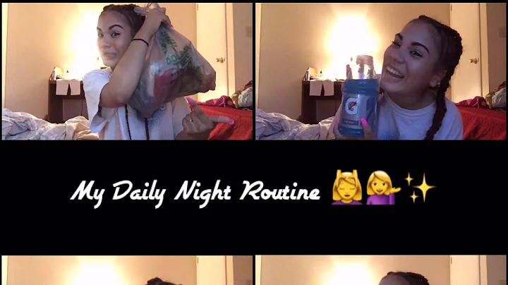 My Daily Night Routine