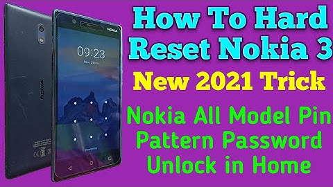 How to Hard Reset Nokia 3 2021 ! Nokia Ta 1032 Pin Pattern Password Unlock in Home 🔥🔥