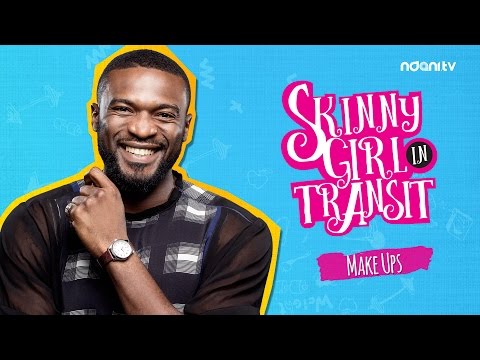 SKINNY GIRL IN TRANSIT - S1E12 - MAKE UPS