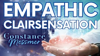 Empathic ClairSensation In An Empathic Connection