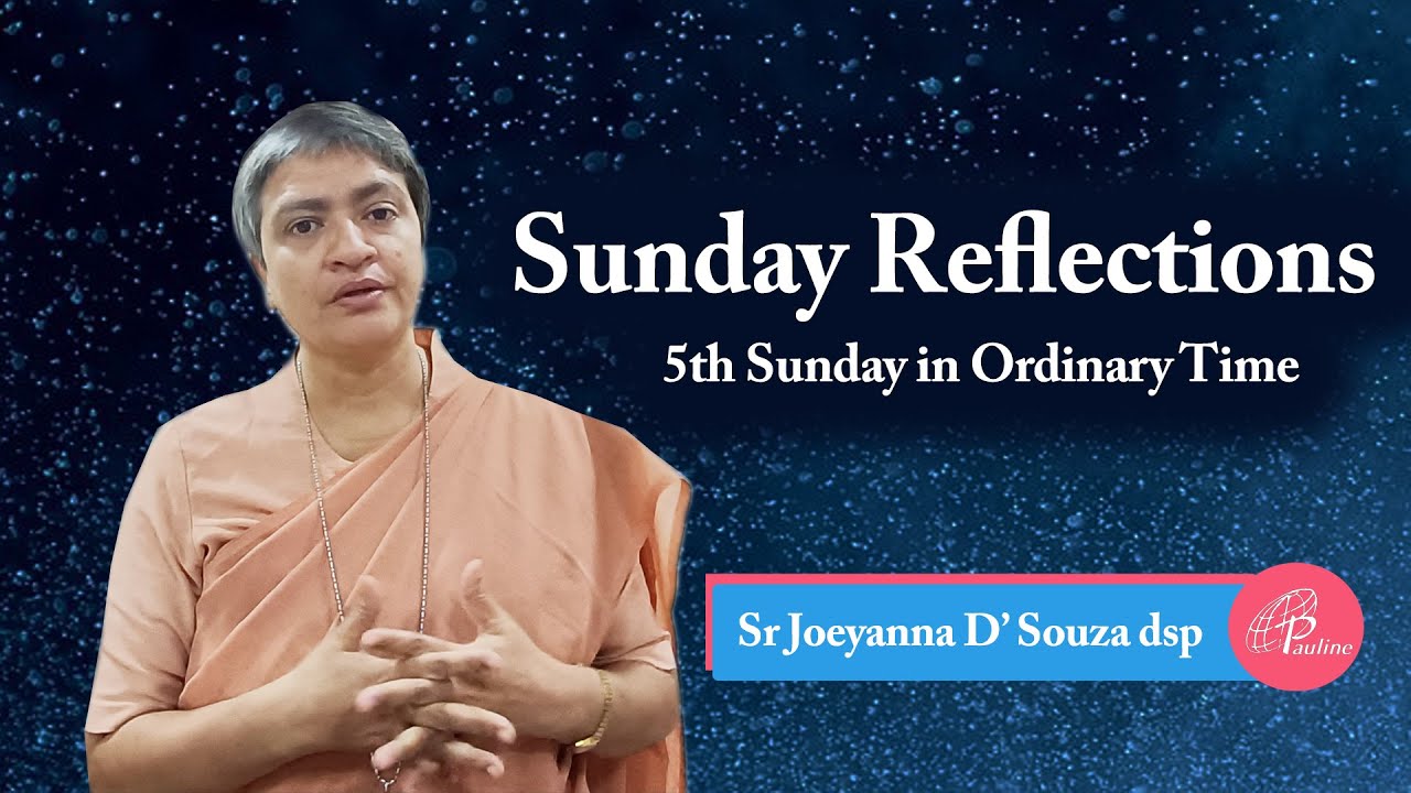 Sunday Reflections | 5th Sunday in Ordinary Time | Year A