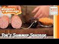 Keep it Classic with Ton's Summer Sausage