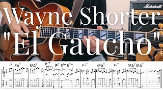 Wayne Shorter "El Gaucho" TAB譜 | Jazz Guitar