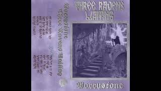 Worrystone  Three Ravens Waiting (Dungeon Synth / Fantasy Synth)