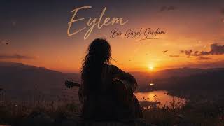 Eylem - Bir Güzel Gördüm
