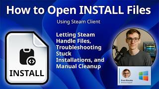 How to Open INSTALL Files (Steam Installation Data)