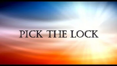 Pick the Lock II Gerrity Maitner