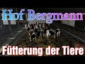 Ls 19 Hof Bergmann - Folge.03: Die Verpflegung der Tiere kann starten
