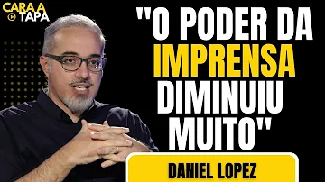 A IMPRENSA ESTÁ PERDENDO  IMPORTÂNCIA E ESTÁ DESESPERADA, ADMITE DANIEL LOPEZ