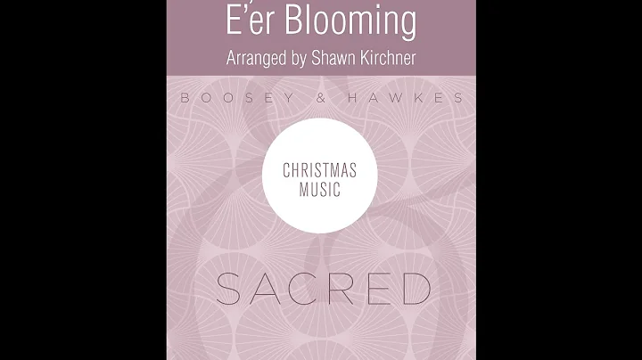 Lo, How A Rose E'er Blooming (SATB Choir) - Arrang...