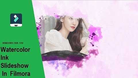 Watercolor Ink  Slideshow  In    Filmora