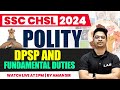 Ssc chsl polity class 2024  dpsp and fundamental duties  indian constitution  polity by aman sir