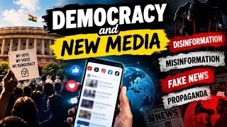 Democracy and New Media: Disinformation, Misinformation | Fake News, Propaganda |