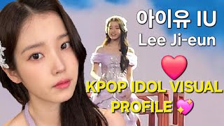 KPOP Idol Visual Profile IU (아이유) Lee Ji-eun