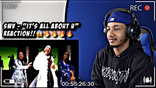 SWV - It's All About U | REACTION!!🔥🔥🔥