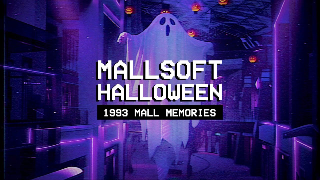 𝗠𝗔𝗟𝗟𝗦𝗢𝗙𝗧 𝗛𝗔𝗟𝗟𝗢𝗪𝗘𝗘𝗡 𝟭𝟵𝟵𝟯 // Vaporwave VHS Nostalgia Mix