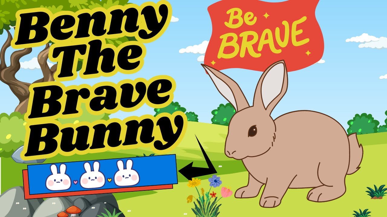 Benny The Brave Bunny I Morals Short story for kids I Bed Time stories ...