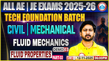 All AE/JE Tech Foundation Batch | Fluid Mechanics Demo 03 | Fluid Properties #2 | CE & ME | Anil Sir