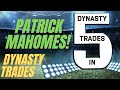 Dynasty Trades - Patrick Mahomes - (Dynasty Strategy) - Dynasty Fantasy Football 2022 - Trade Show