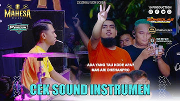 Cek Sound Mahesa Music Ft DhehanPro Audio I Mahesa Music Live Kebowan Kulon - Pati