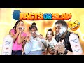 SMACKS OR FACTS CHALLENGE| BAD IDEA!