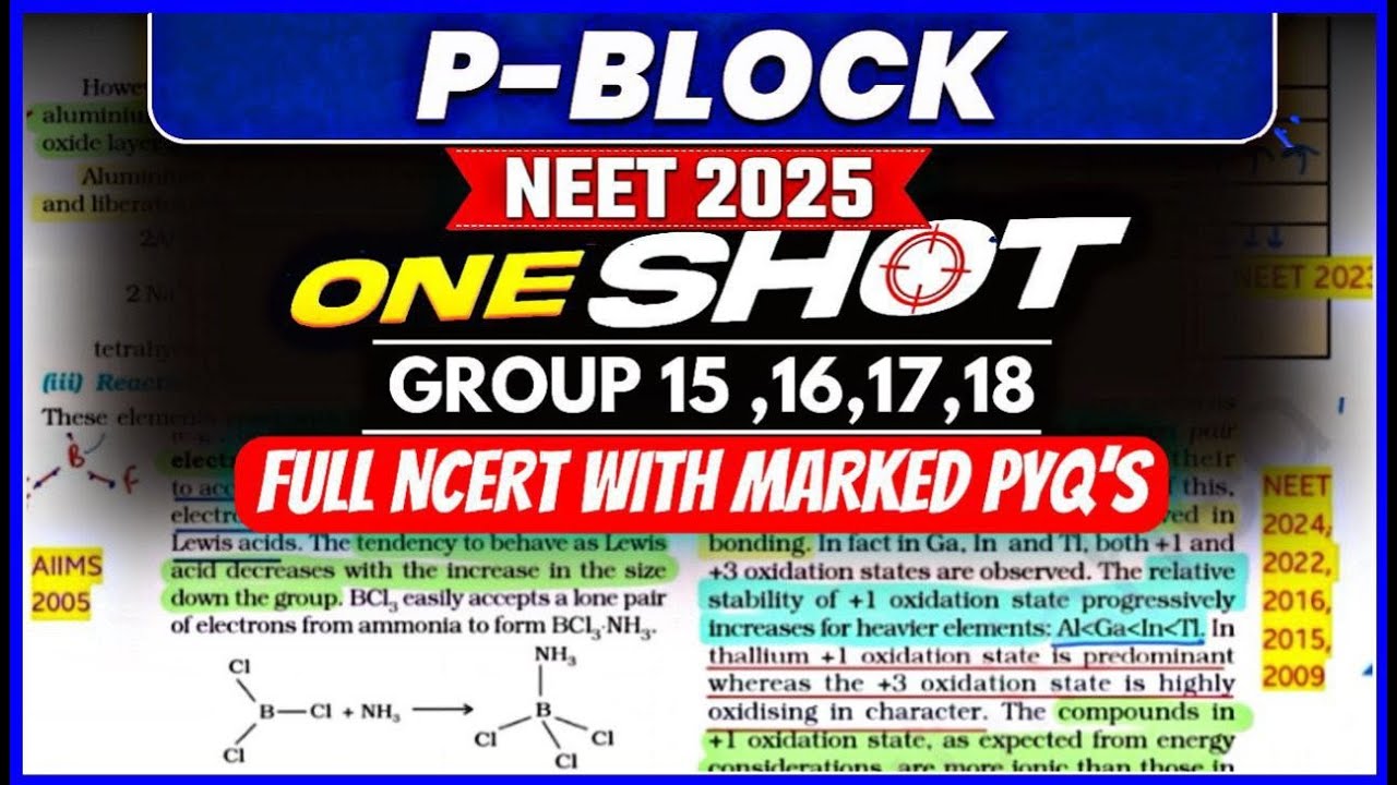 P BLOCK (Group 15 to 18) ️NCERT ONE SHOT🔥NEET AIIMS JEE NCERT line by ...