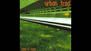 Urban Trad - Vodka Time
