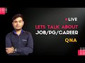 Lets Talk About Job, Post Graduation and Career