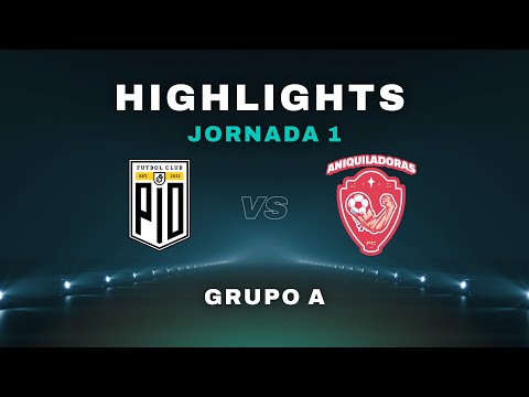 PIO FC de RIVERS VS Aniquiladoras FC de ESPE | Resumen Partido Fase de Grupos Jornada 1 (6-1)