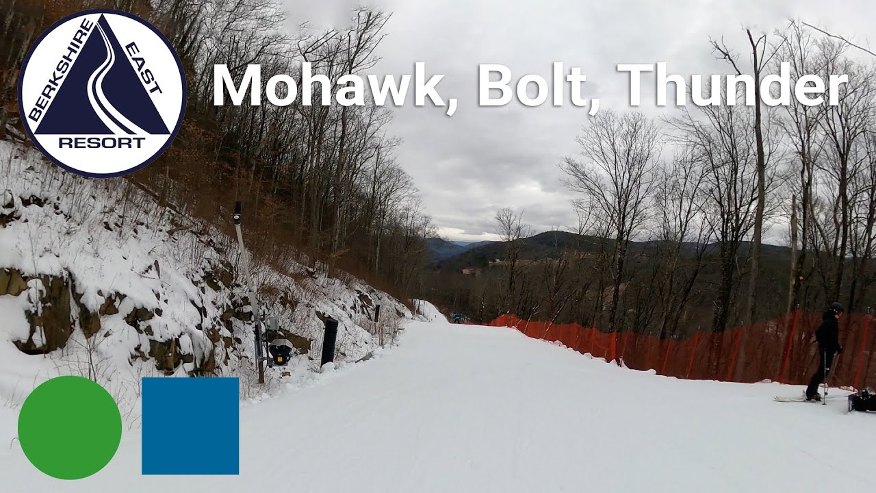 Berkshire East - Mohawk to Bolt to Thunder