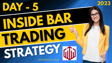 DAY 5 INSIDE BAR TRADING STRATEGY 2023 || @nehabinarytrading || Neha Binary || Quotex Live Trading