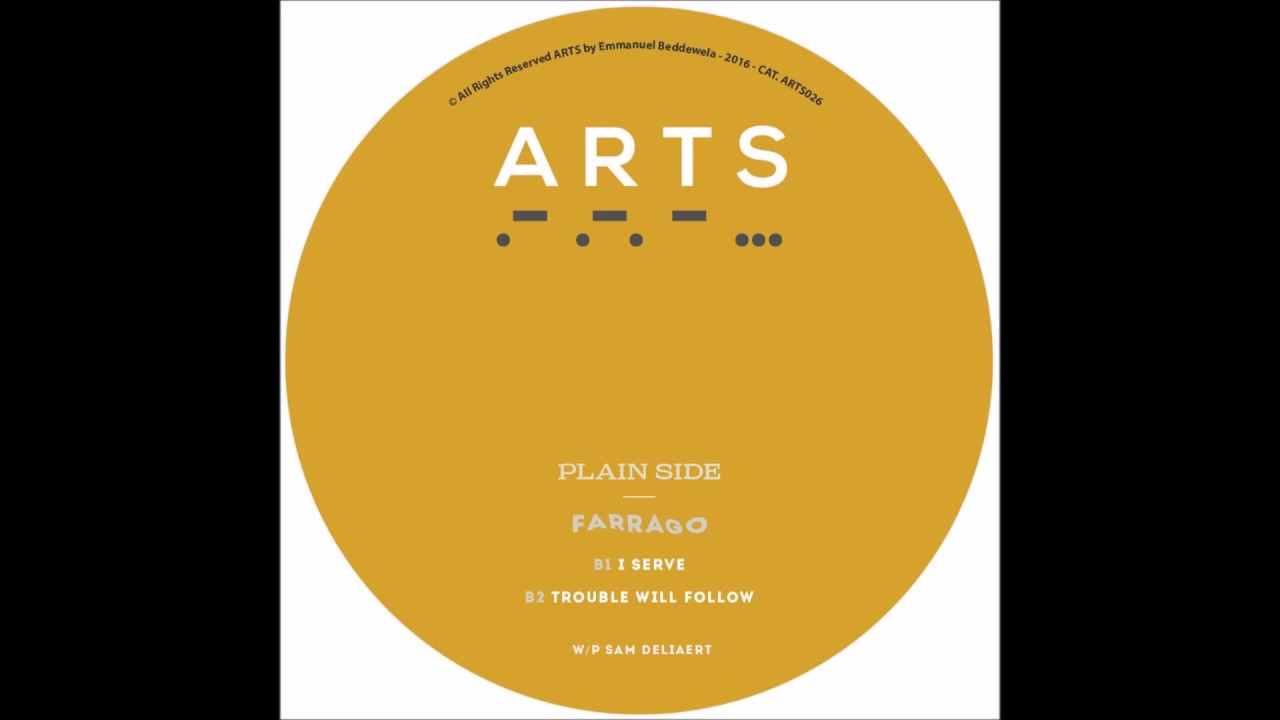 Farrago - I Serve [ARTS026]