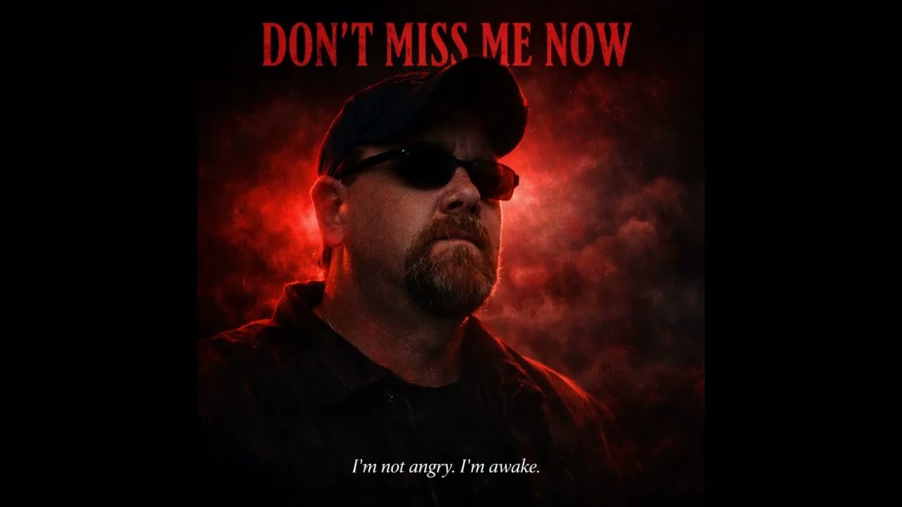 Don’t Miss Me Now