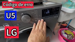 LG washer and dryer with error code U5