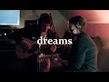 Fleetwood Mac -Dreams (acoustic duet cover)