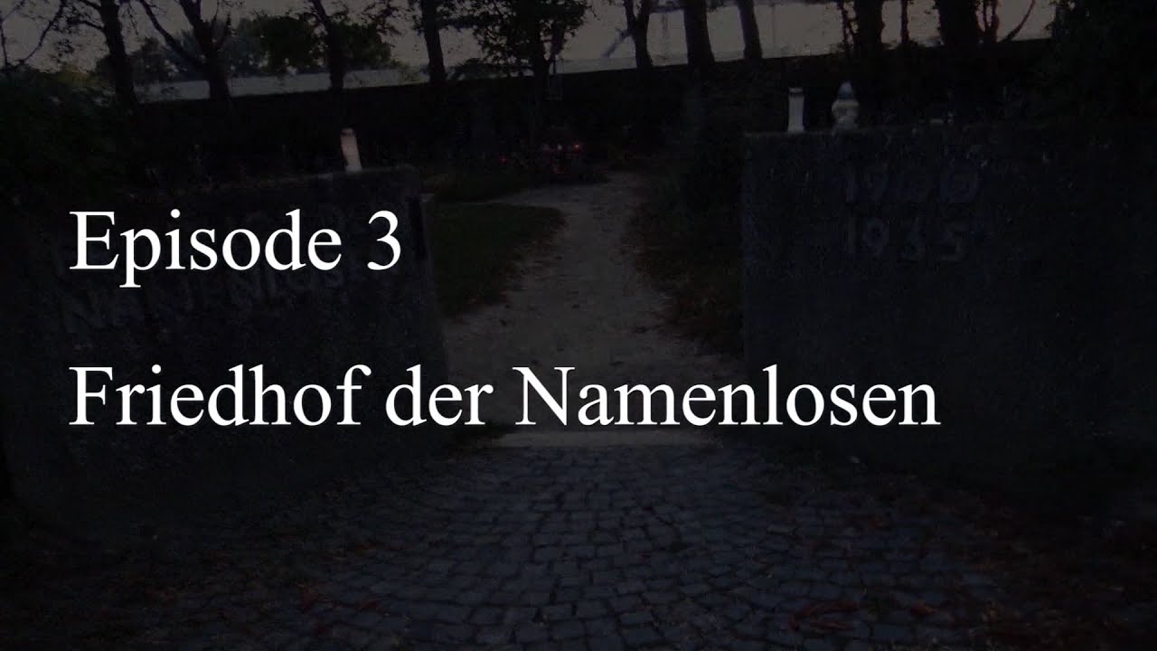 S00E03 Friedhof der Namenlosen