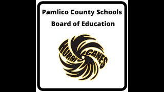 Pamlico County Board of Education - March  7, 2022
