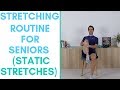 Stretching Exercises For Seniors | Upper Body & Lower Body Stretches For Seniors | More LIfe Health