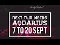 Aquarius 7 to 20 September 2021 Astrology Horoscope - Virgo New Moon #shorts