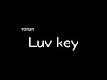 [가사/해석]Tonun-Luv key