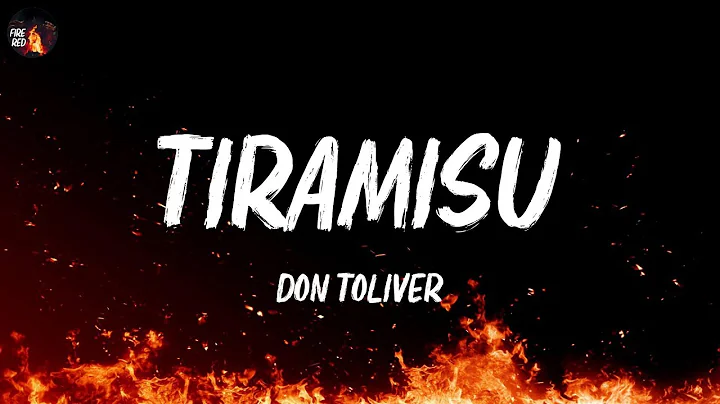 Don Toliver - Tiramisu (Lyrics)