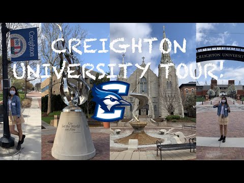 Creighton University tour 2021!